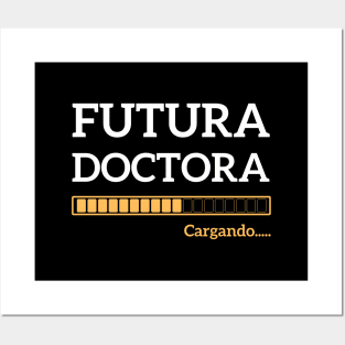 Futura Doctora Spanish Future Female Doctor Posters and Art